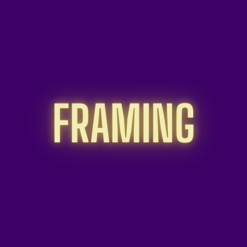 Framing
