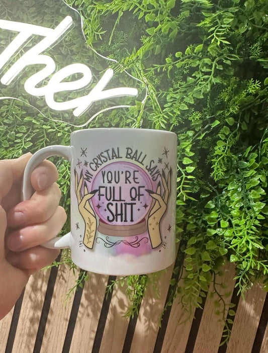 Your Full Of S**t Mug